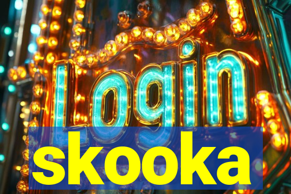 skooka