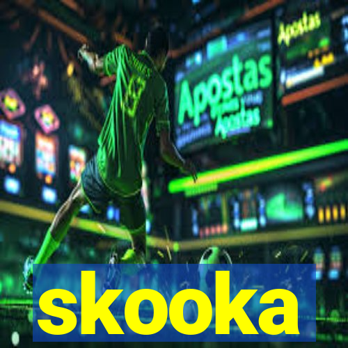 skooka