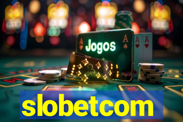 slobetcom