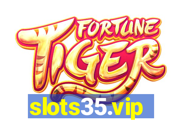 slots35.vip