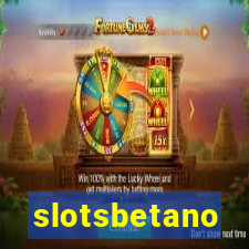 slotsbetano