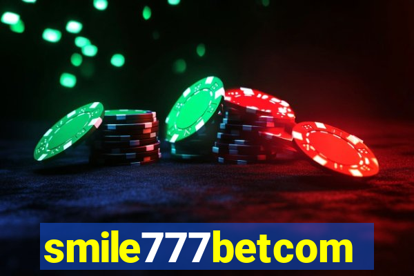 smile777betcom