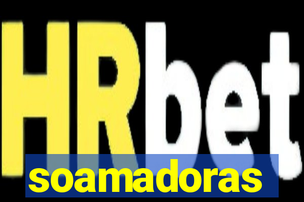 soamadoras