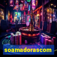 soamadorascom