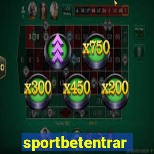 sportbetentrar