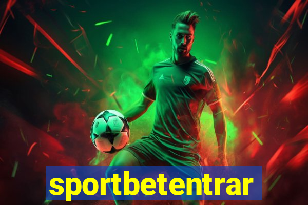 sportbetentrar