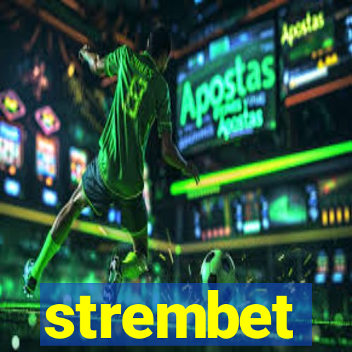 strembet