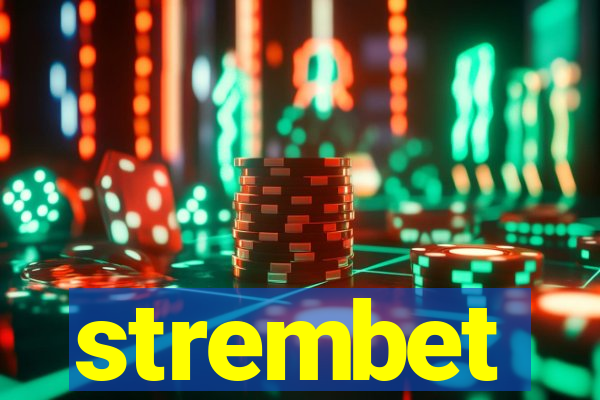 strembet