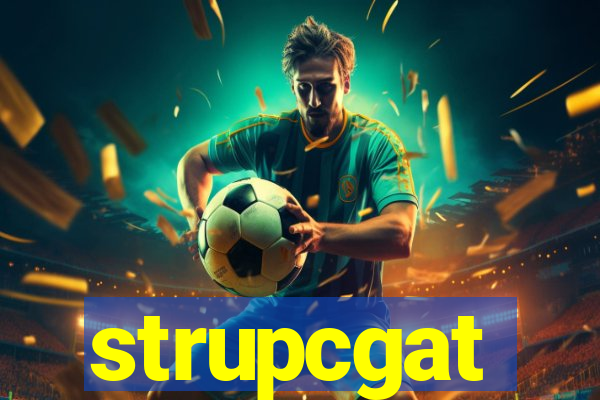 strupcgat