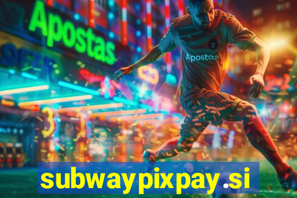 subwaypixpay.site