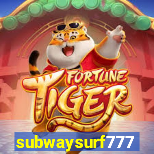 subwaysurf777