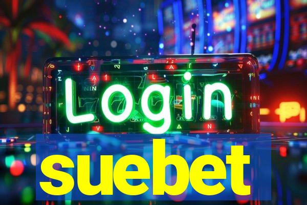 suebet