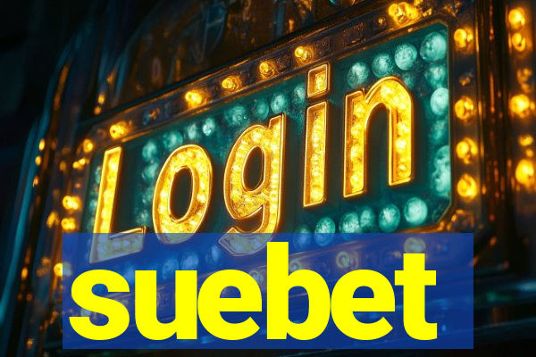 suebet