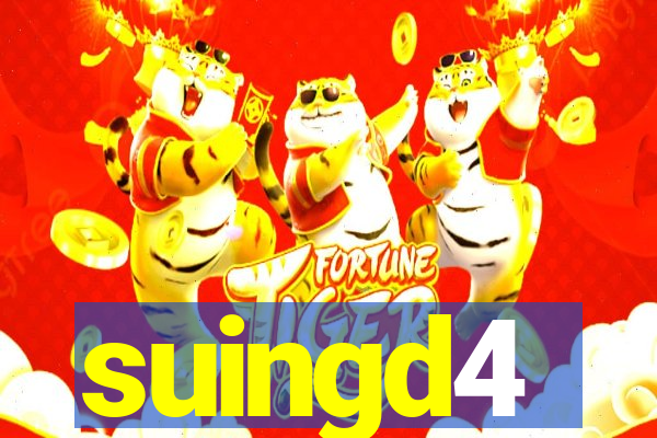 suingd4