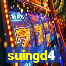 suingd4