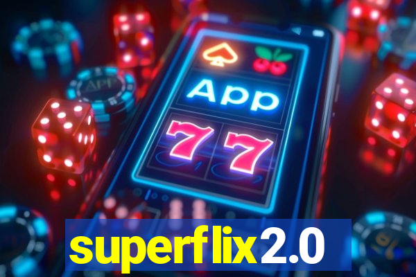 superflix2.0