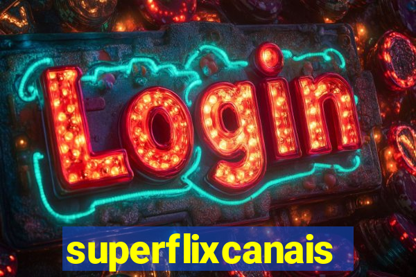 superflixcanais.co