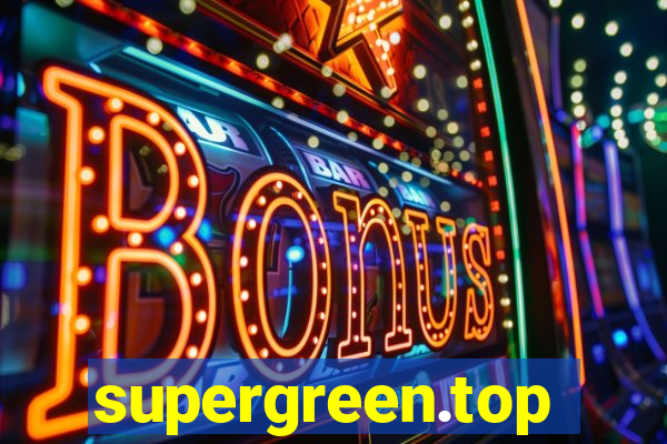 supergreen.top