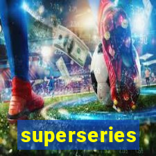 superseries