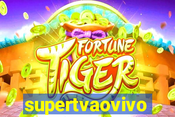 supertvaovivo