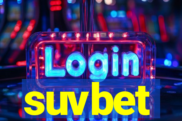 suvbet