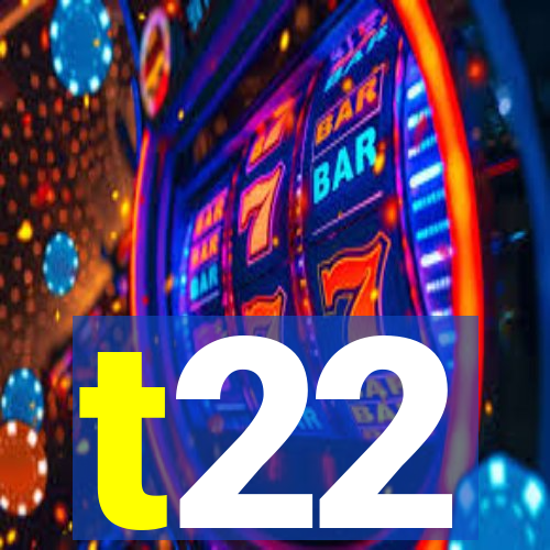 t22