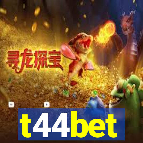 t44bet