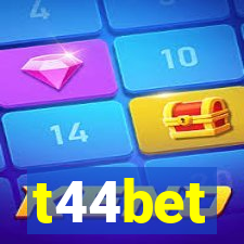 t44bet