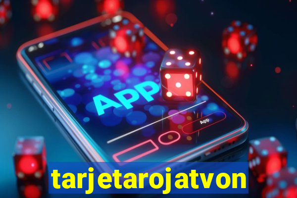 tarjetarojatvonline