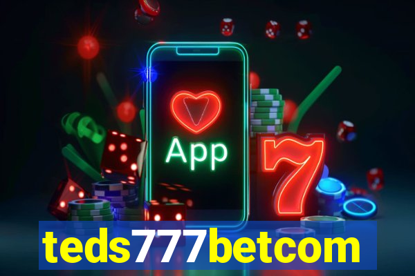 teds777betcom