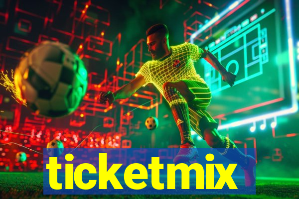 ticketmix