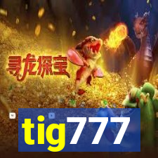 tig777