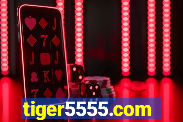 tiger5555.com