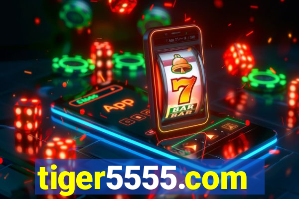 tiger5555.com