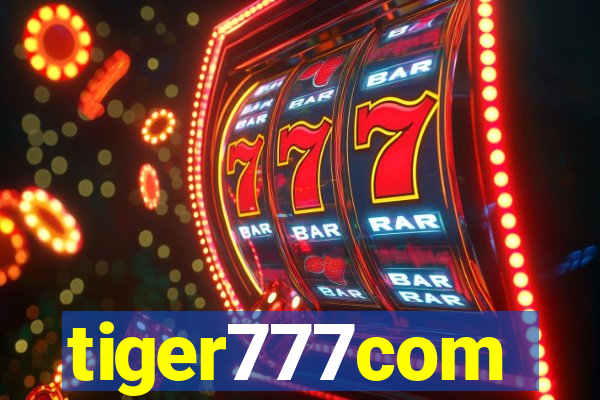 tiger777com