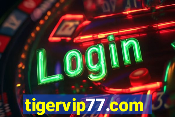 tigervip77.com