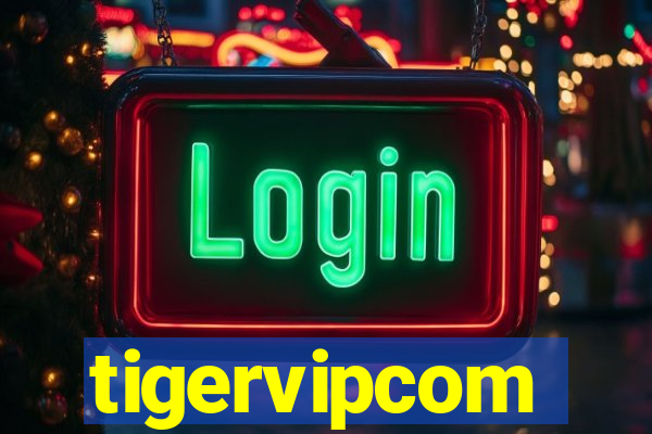 tigervipcom