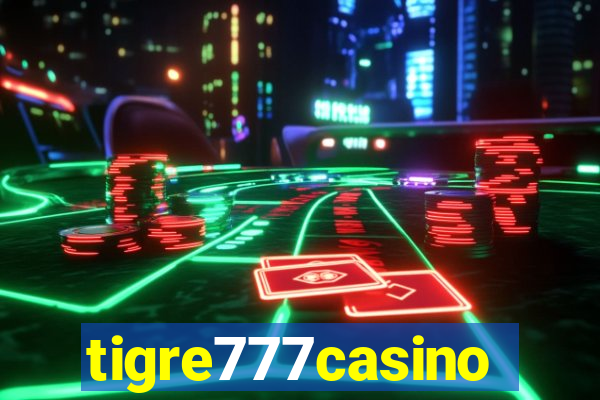 tigre777casino