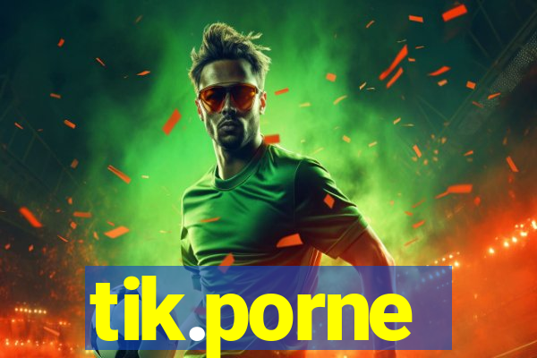 tik.porne