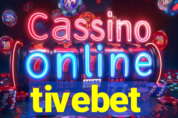 tivebet