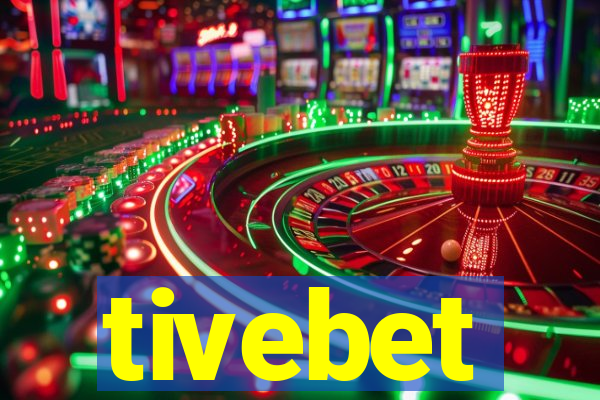 tivebet