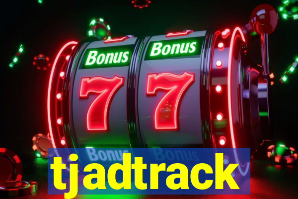 tjadtrack