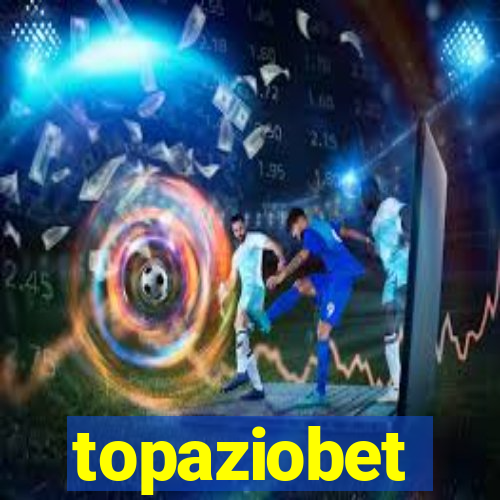 topaziobet