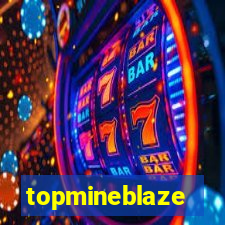 topmineblaze