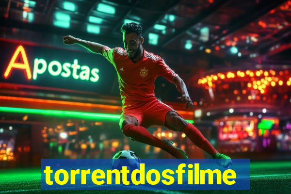 torrentdosfilmeshd