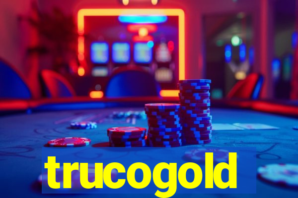 trucogold