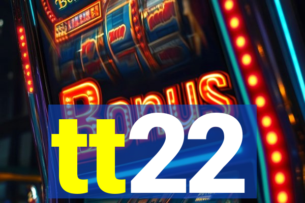 tt22