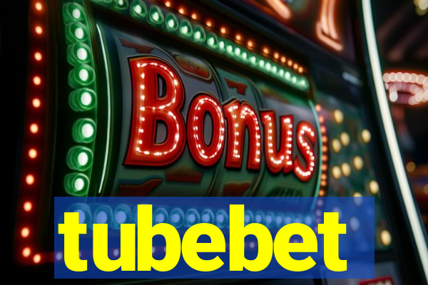 tubebet