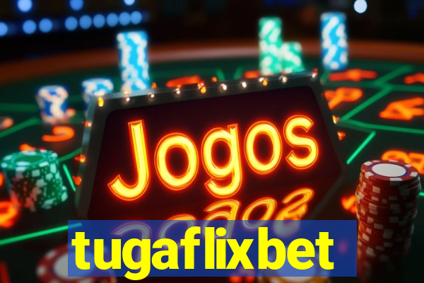 tugaflixbet