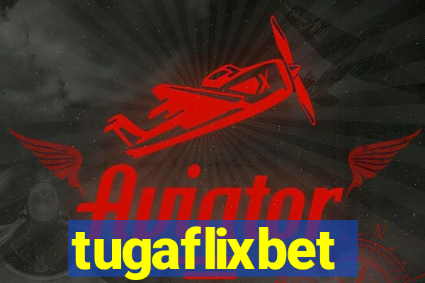 tugaflixbet